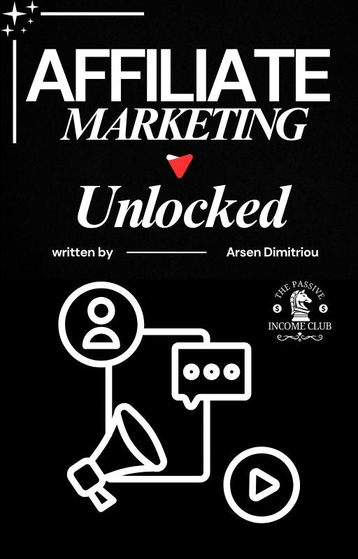 Affiliate Marketing - Unlocked
